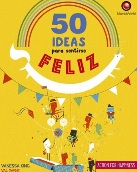 50 IDEAS PARA SENTIRSE FELIZ