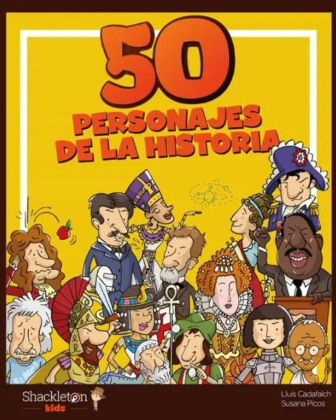 50 PERSONAJES DE LA HISTORIA