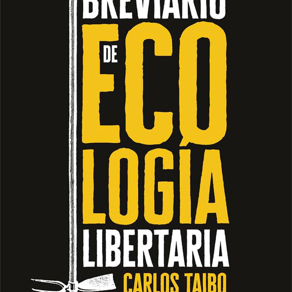BREVIARIO DE ECOLOGIA LIBERTARIA