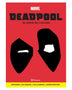 DEADPOOL. 30 AÑOS DE LOCURA