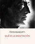 QUÉ ES LA MEDITACIÓN