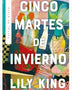 CINCO MARTES DE INVIERNO