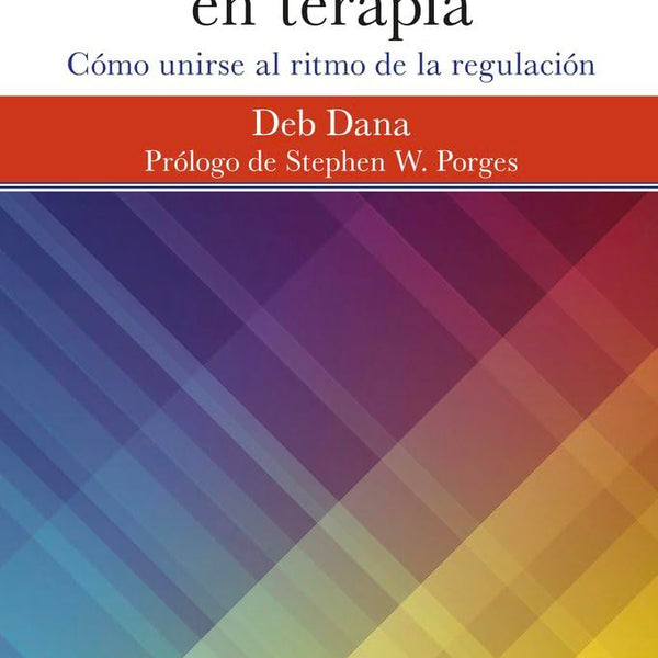 LA TEORIA POLIVAGAL EN TERAPIA
