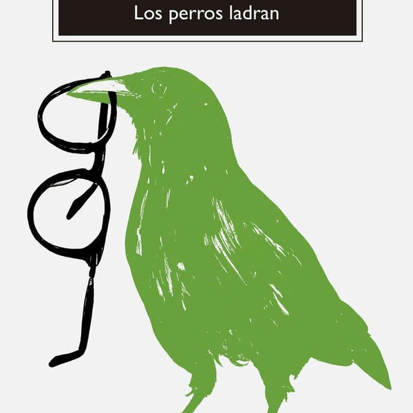 LOS PERROS LADRAN