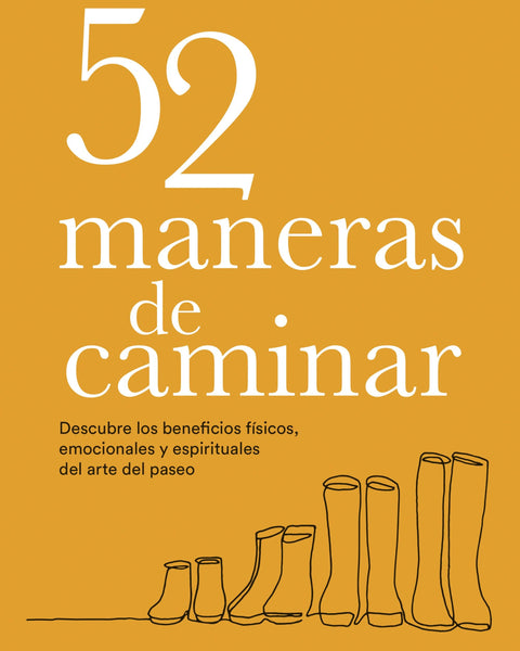 52 MANERAS DE CAMINAR