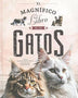 EL MAGNIFICO LIBRO DE LOS GATOS