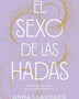 EL SEXO DE LAS HADAS