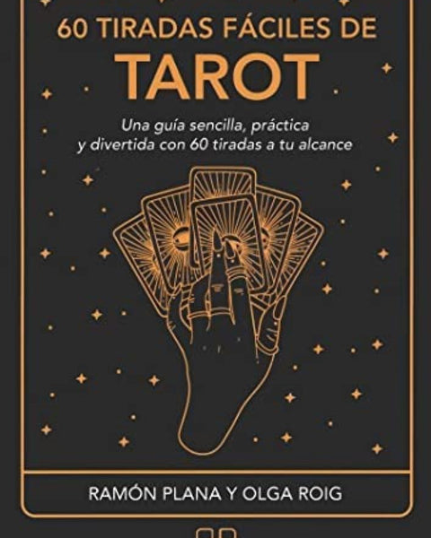 60 TIRADAS FACILES DE TAROT