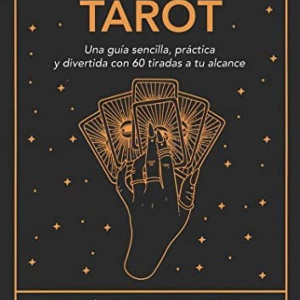 60 TIRADAS FACILES DE TAROT