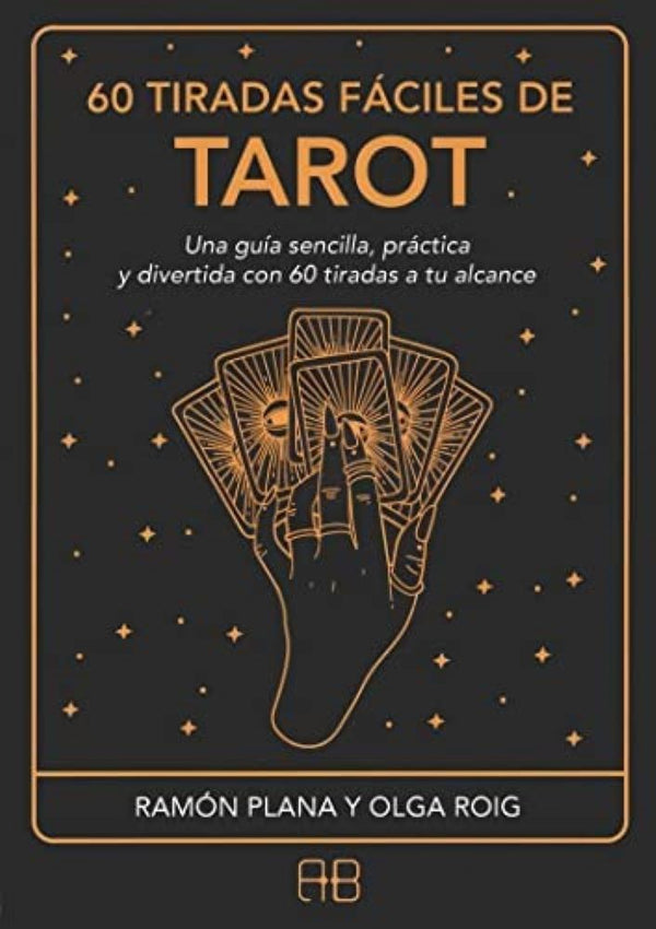 60 TIRADAS FACILES DE TAROT