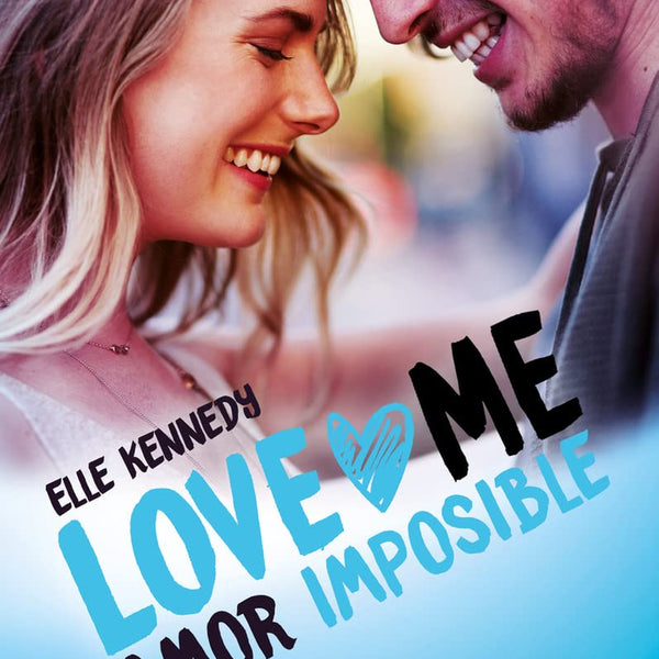 AMOR IMPOSIBLE (LOVE ME 4)