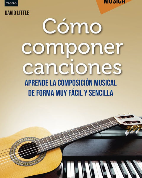 COMO COMPONER CANCIONES