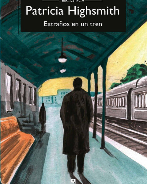 EXTRAÑOS EN UN TREN