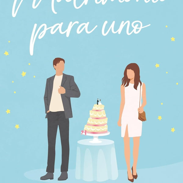 MATRIMONIO PARA UNO