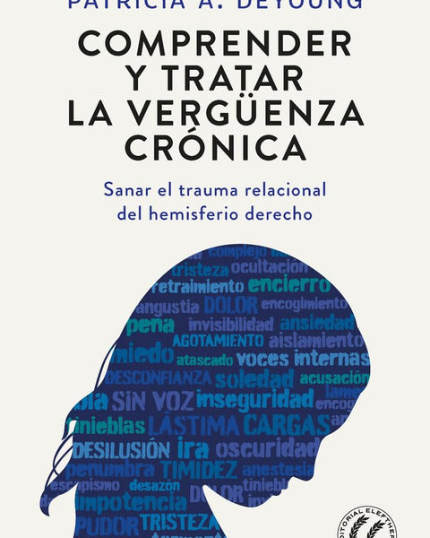 COMPRENDER Y TRATAR LA VERGÜENZA CRÓNICA