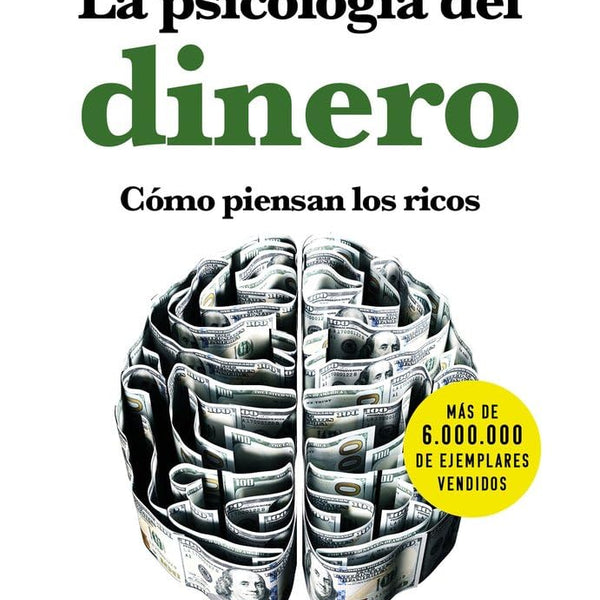 LA PSICOLOGIA DEL DINERO