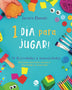 1 DÍA PARA JUGAR