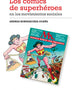 LOS COMICS DE SUPERHEROES