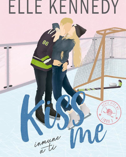 KISS ME 3 - INMUNE A TI