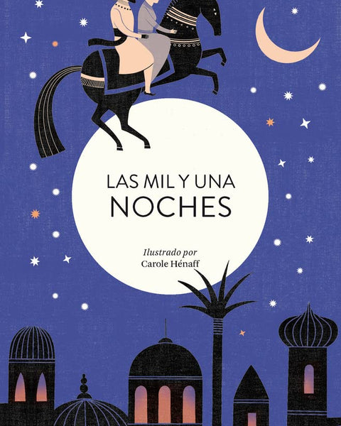 LAS MIL Y UNA NOCHES (ANÓNIMO)