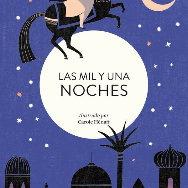 LAS MIL Y UNA NOCHES (ANÓNIMO)