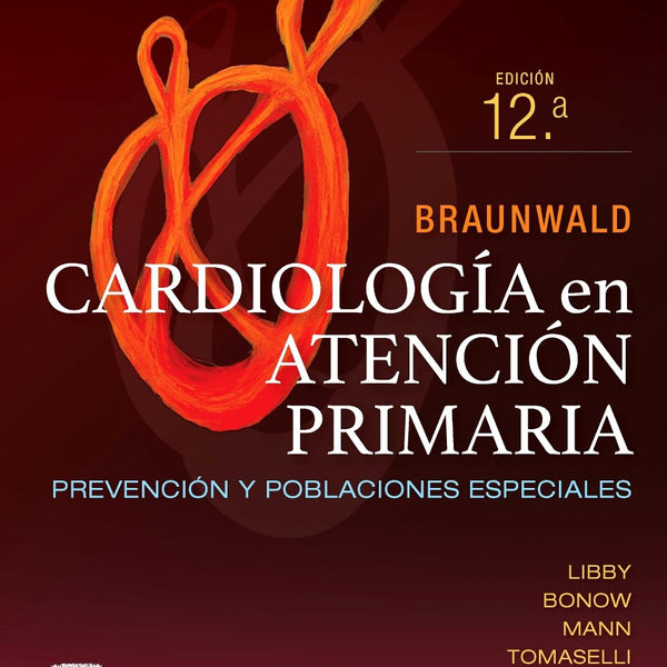 CARDIOLOGIA EN ATENCION PRIMARIA. 12ª ED.