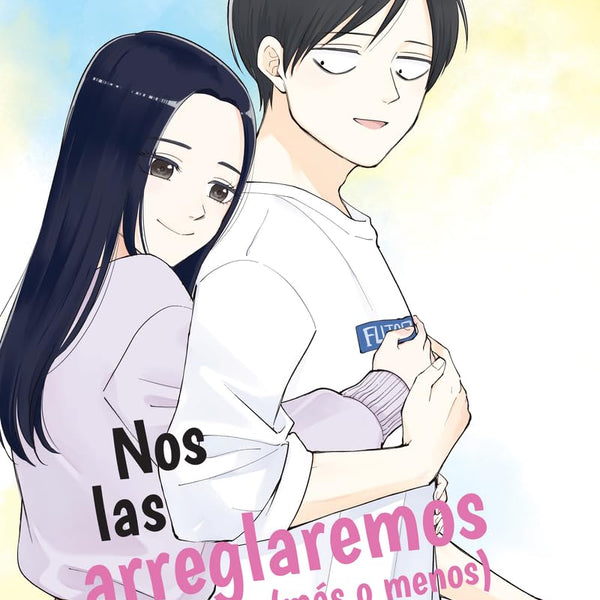 NOS LAS ARREGLAREMOS (MÁS O MENOS) 5