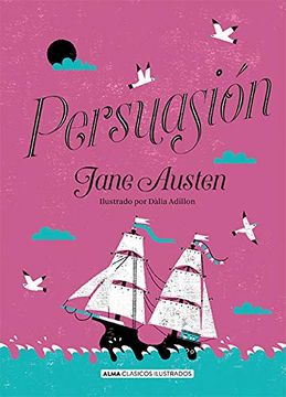 PERSUASIÓN (CLÁSICOS) (ALMA)