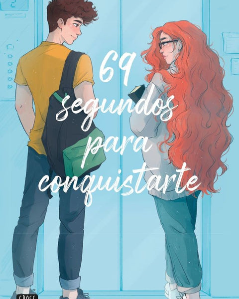69 SEGUNDOS PARA CONQUISTARTE
