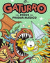 GATURRO 9. GATURRO Y EL PODER DEL PRISMA