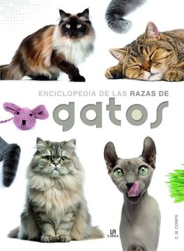 ENCICLOPEDIA DE LAS RAZAS DE GATOS