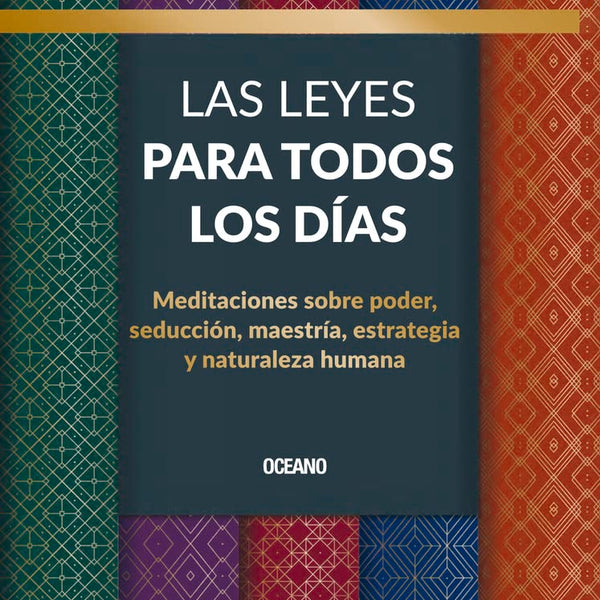 LEYES PARA TODOS LOS DÍAS, LAS. MEDITACIONES SOBRE