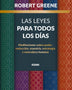 LEYES PARA TODOS LOS DÍAS, LAS. MEDITACIONES SOBRE