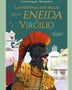 LAS HISTORIAS MAS BELLAS DE LA ENEIDA DE VIRGILIO