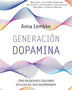 GENERACIÓN DOPAMINA