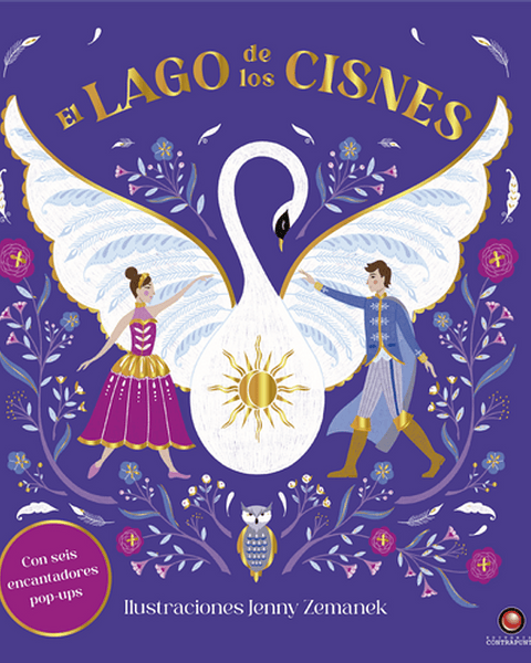 cuentos clasicos en Pop-Up- EL LAGO DE LOS CISNES(CONTRAPUNTO)