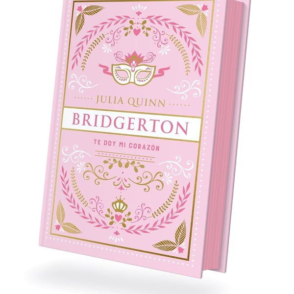 TE DOY MI CORAZON (BRIDGERTON 3) EDICIÓN ESPECIAL