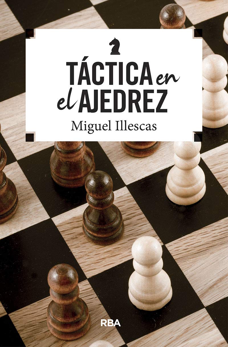 TACTICA EN EL AJEDRES