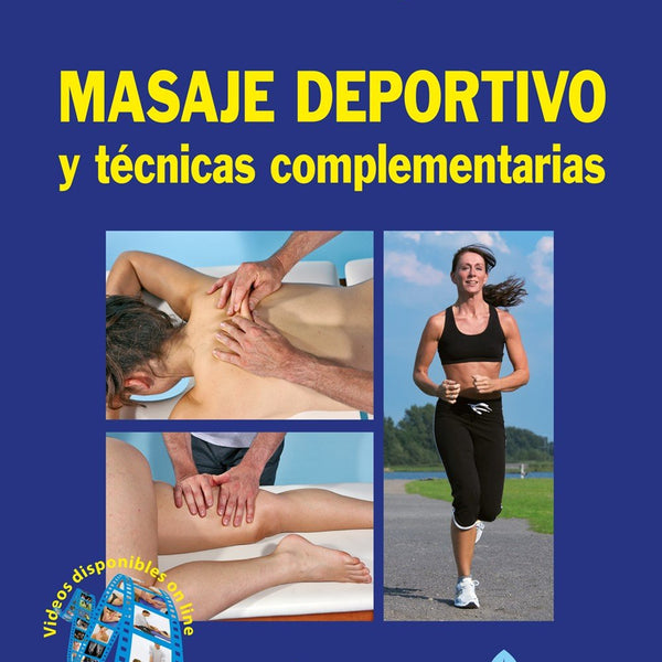 MASAJE DEPORTIVO Y TECNICAS COMPLEMENTARIAS
