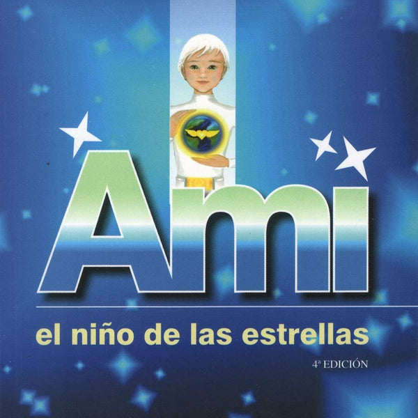 AMI EL NIÑO DE LAS ESTRELLAS