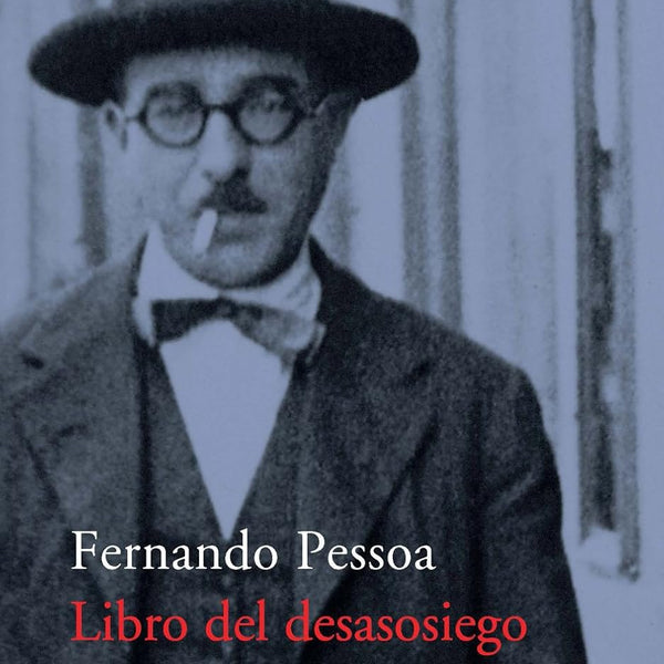 LIBRO DEL DESASOSIEGO