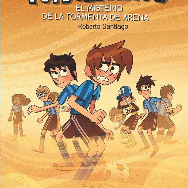LOS FUTBOLÍSIMOS 14. EL MISTERIO DE LA TORMENTA DE ARENA