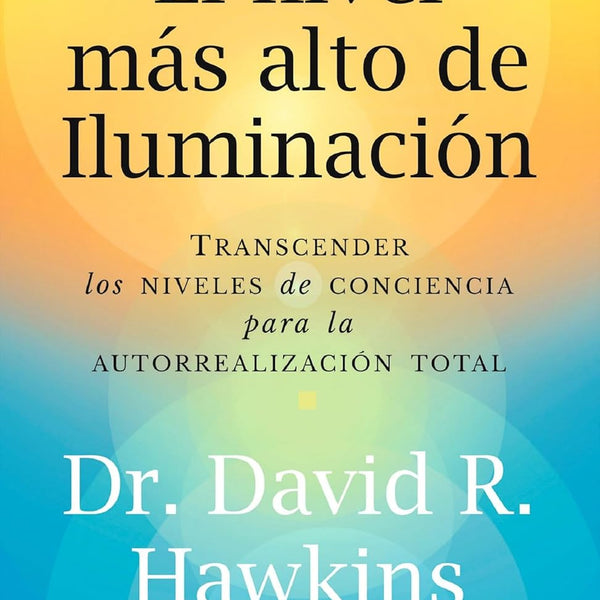 EL NIVEL MAS ALTO DE ILUMINACION