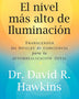 EL NIVEL MAS ALTO DE ILUMINACION