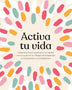 ACTIVA TU VIDA
