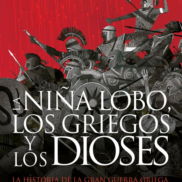 LA NIÑA LOBO LOS GRIEGOS Y LOS DIOSES