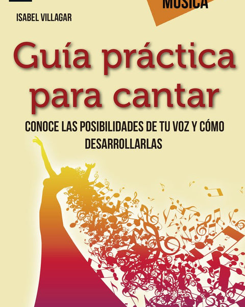 GUIA PRACTICA PARA CANTAR