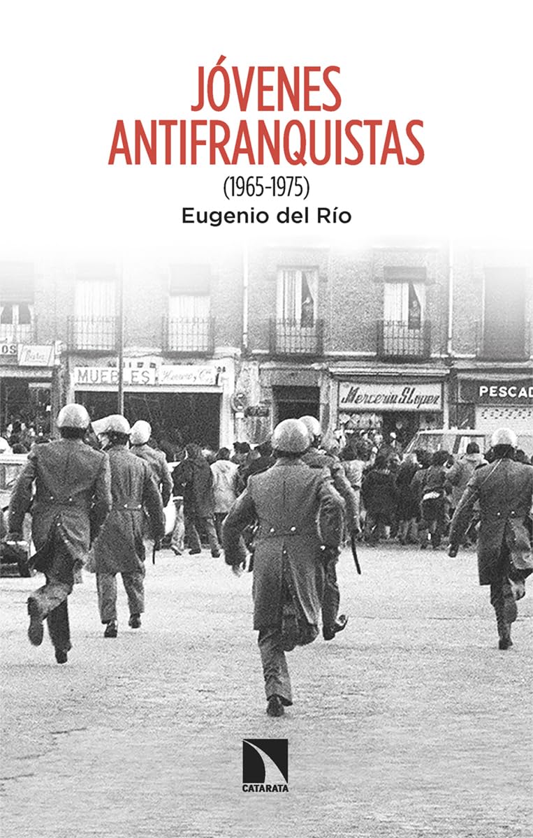 JOVENES ANTIFRANQUISTAS 1965 1975
