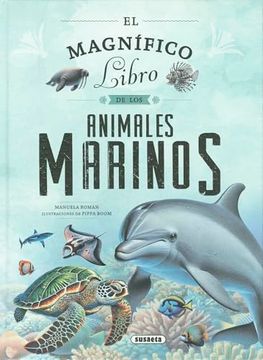 EL MAGNIFICO LIBRO DE LOS ANIMALES MARINOS