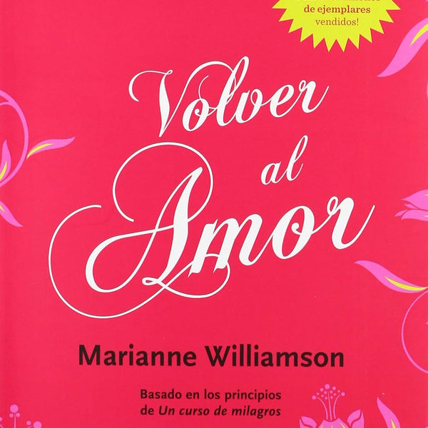 VOLVER AL AMOR